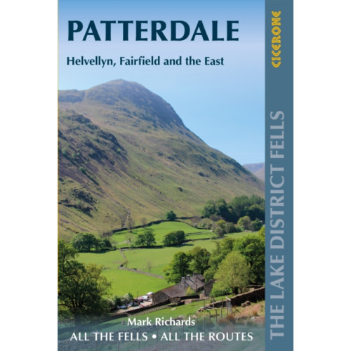 Cicerone Press Walking the Lake District Fells - Patterdale (häftad, eng)