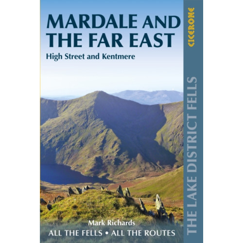 Cicerone Press Walking the Lake District Fells - Mardale and the Far East (häftad, eng)