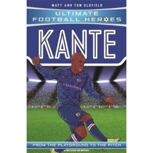 John Blake Publishing Ltd Kante (Ultimate Football Heroes - the No. 1 football series) (häftad, eng)