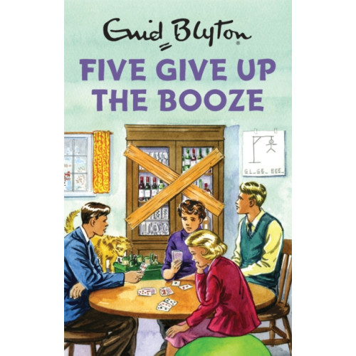 Quercus Publishing Five Give Up the Booze (inbunden, eng)