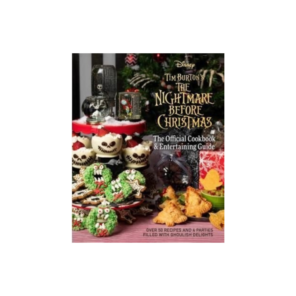 Produktbild för The Nightmare Before Christmas: The Official Cookbook and Entertaining Guide (inbunden, eng)