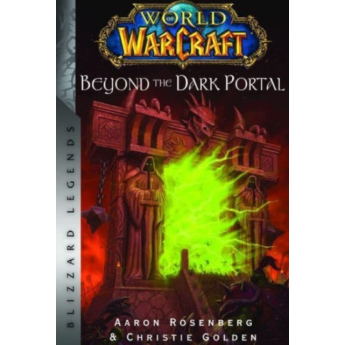 Titan Books Ltd World of Warcraft: Beyond the Dark Portal (häftad, eng)
