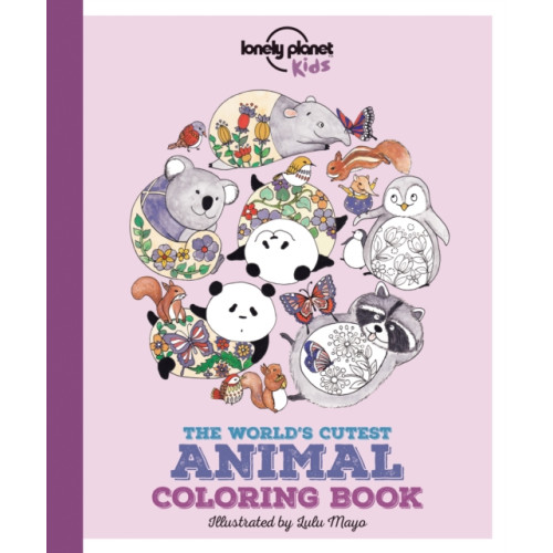 Lonely Planet Global Limited Lonely Planet Kids The World's Cutest Animal Colouring Book (häftad, eng)
