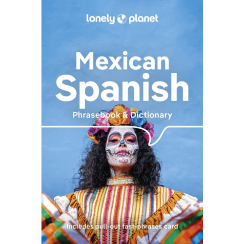 Lonely Planet Global Limited Lonely Planet Mexican Spanish Phrasebook & Dictionary (häftad, eng)