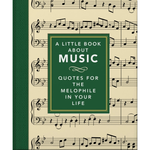 Headline Publishing Group A Little Book About Music (inbunden, eng)