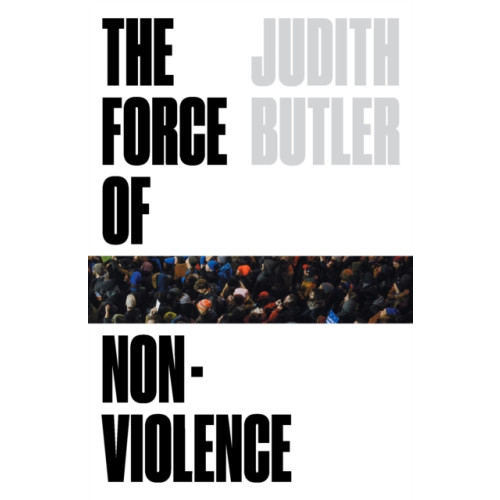 Verso Books The Force of Nonviolence (häftad, eng)