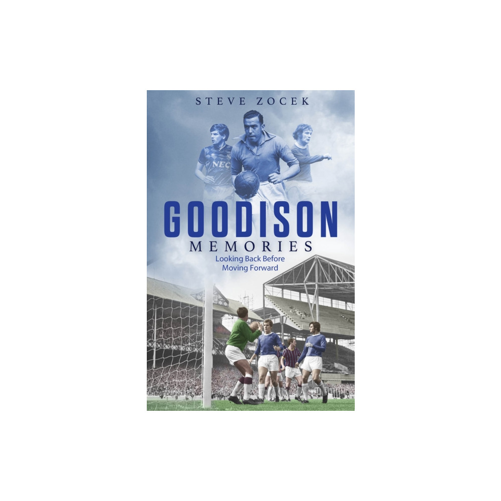 Produktbild för Goodison Memories (inbunden, eng)