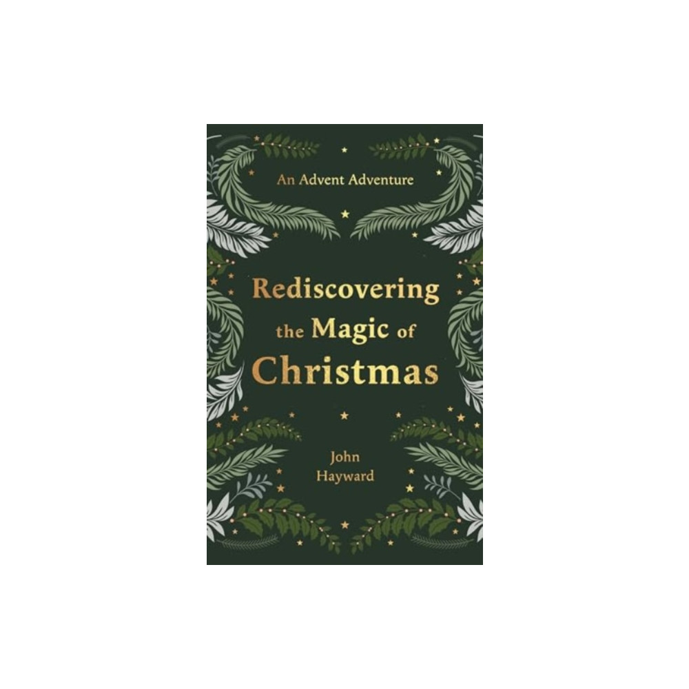 Produktbild för Rediscovering the Magic of Christmas (inbunden, eng)