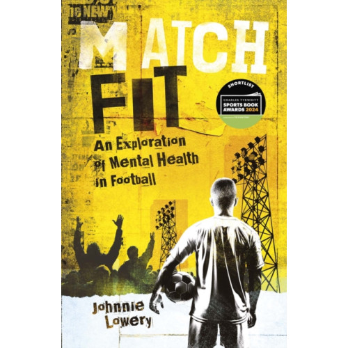 Pitch Publishing Ltd Match Fit (inbunden, eng)