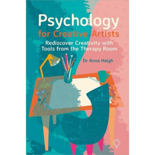 Pavilion Publishing and Media Ltd Psychology for Creative Artists (häftad, eng)