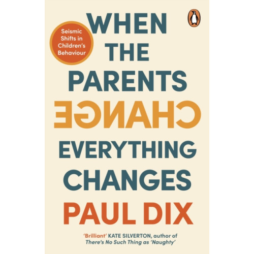Cornerstone When the Parents Change, Everything Changes (häftad, eng)