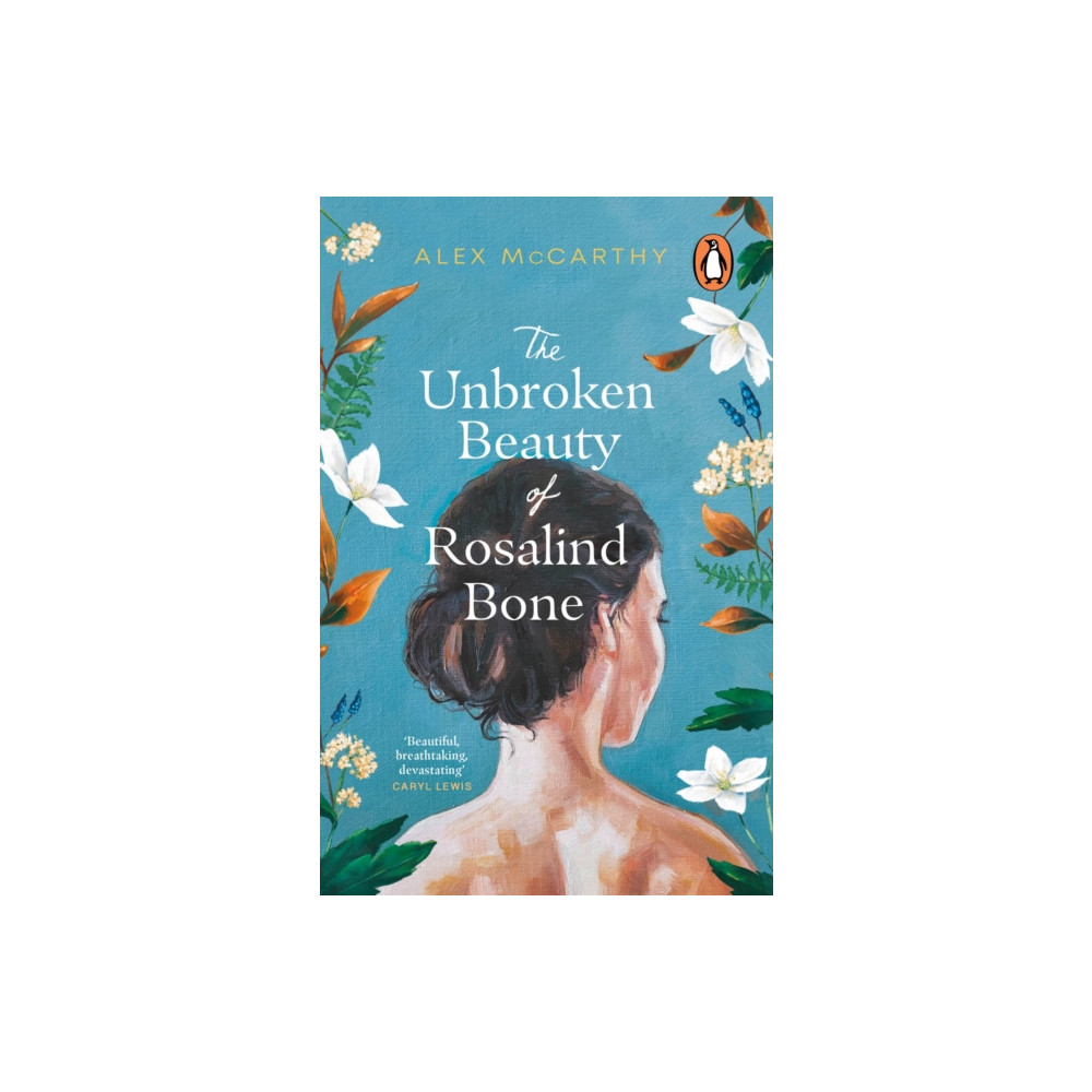 Produktbild för The Unbroken Beauty of Rosalind Bone (häftad, eng)