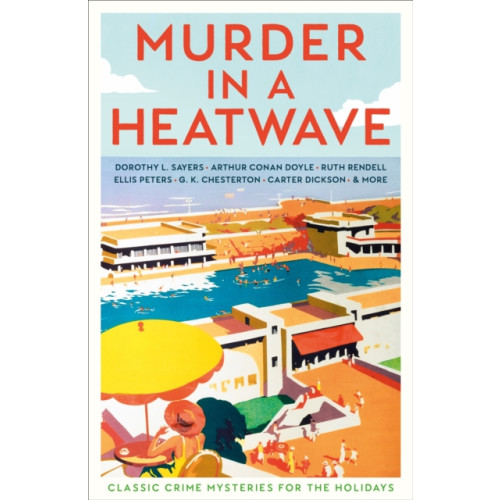 Profile Books Ltd Murder in a Heatwave (häftad, eng)