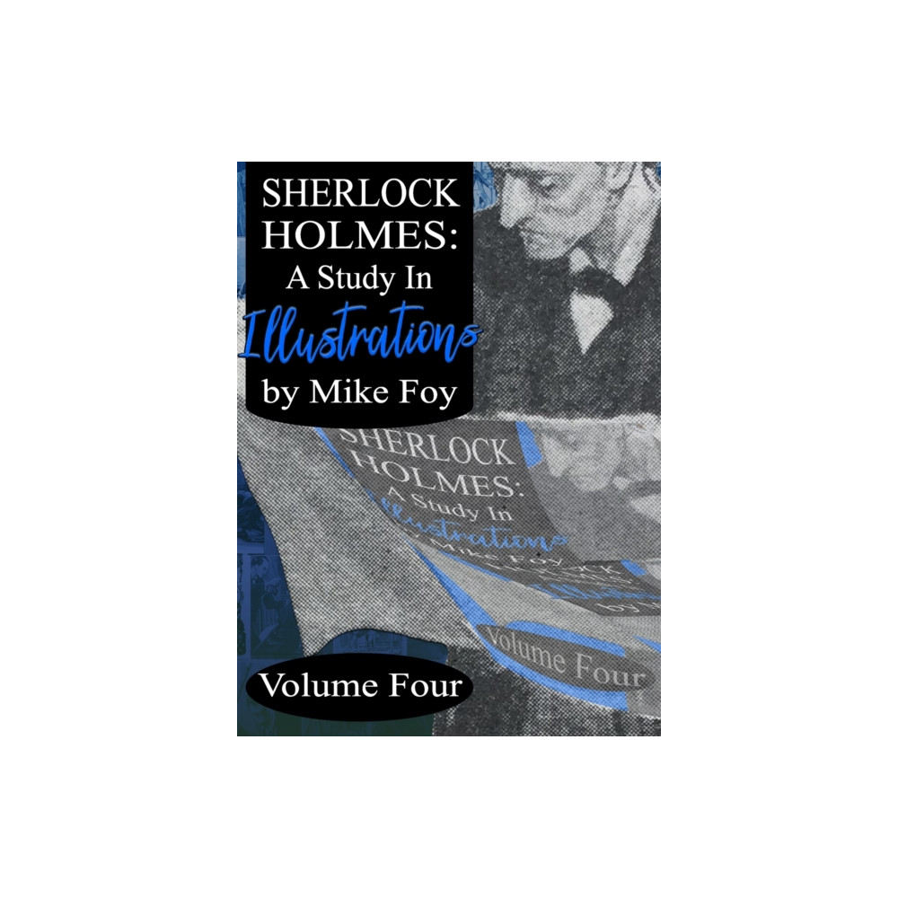 Produktbild för Sherlock Holmes - A Study in Illustrations - Volume 4 (inbunden, eng)