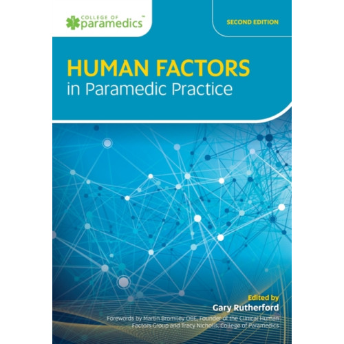 Class Publishing Ltd Human Factors in Paramedic Practice (häftad, eng)