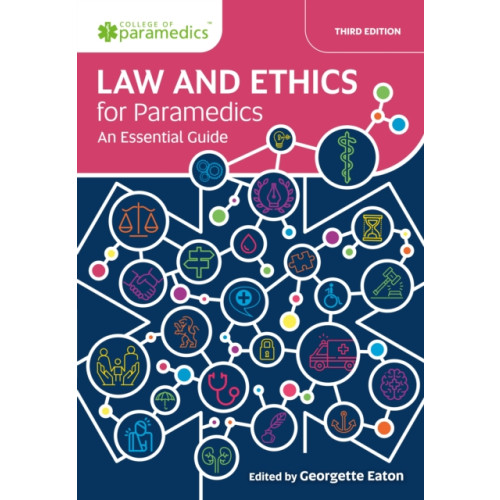 Class Publishing Ltd Law and Ethics for Paramedics (häftad, eng)