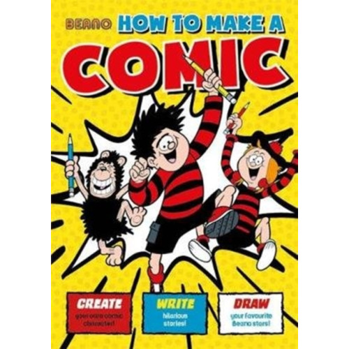 Templar Publishing Beano How To Make a Comic (häftad, eng)