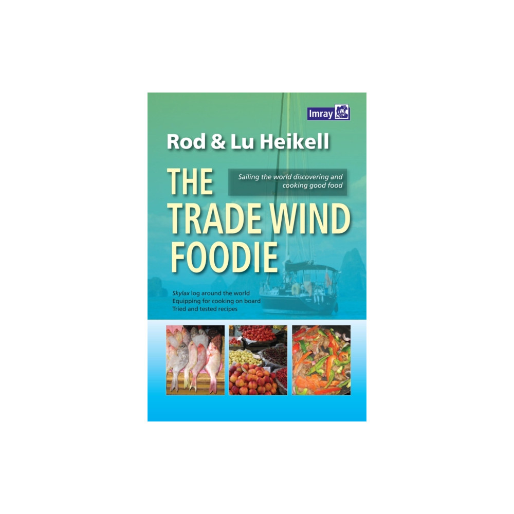 Produktbild för The Trade Wind Foodie (häftad, eng)