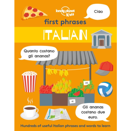 Lonely Planet Global Limited Lonely Planet Kids First Phrases - Italian (häftad, eng)