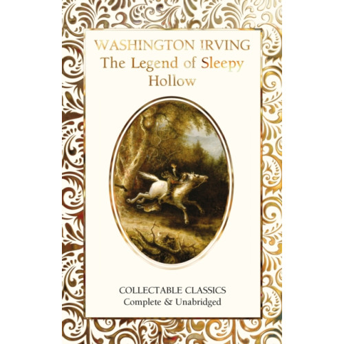 Flame Tree Publishing The Legend of Sleepy Hollow (inbunden, eng)