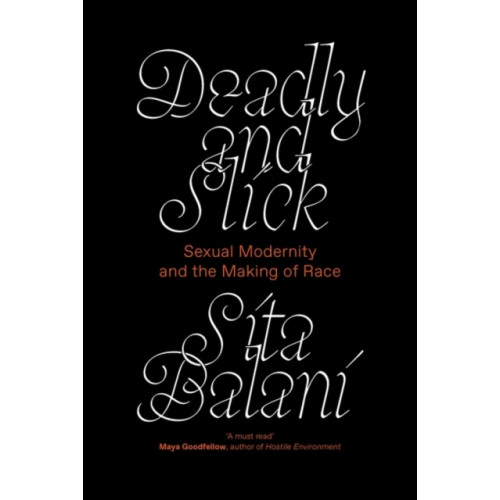 Verso Books Deadly and Slick (häftad, eng)