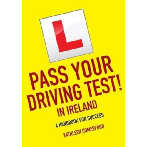 O'Brien Press Ltd Pass Your Driving Test in Ireland (häftad, eng)