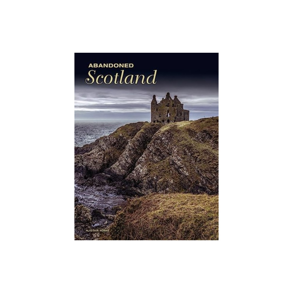 Produktbild för Abandoned Scotland (inbunden, eng)