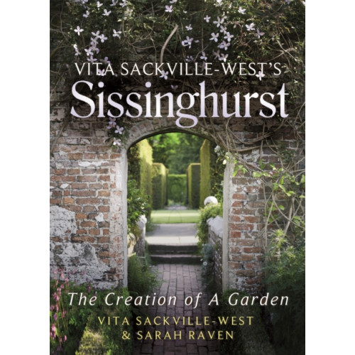 Little, Brown Book Group Vita Sackville-West's Sissinghurst (inbunden, eng)