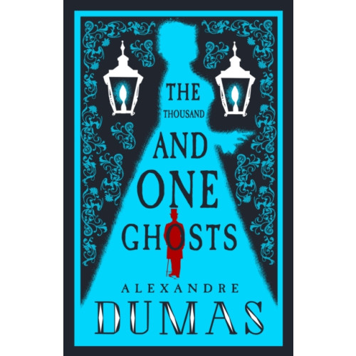 Alma Books Ltd The Thousand and One Ghosts (häftad, eng)