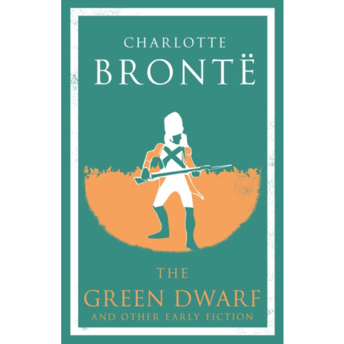 The Green Dwarf and Other Early Fiction , Alma Books Ltd (häftad, english)