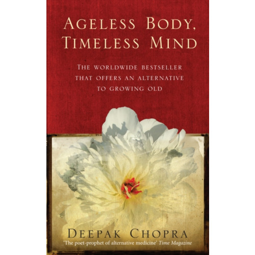 Ebury Publishing Ageless Body, Timeless Mind (häftad, eng)