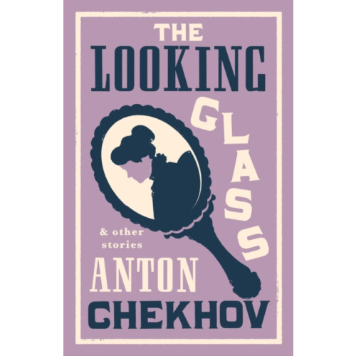 Alma Books Ltd The Looking Glass and Other Stories (häftad, eng)