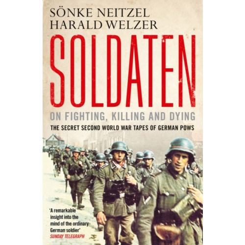 Simon & Schuster Ltd Soldaten - On Fighting, Killing and Dying (häftad, eng)