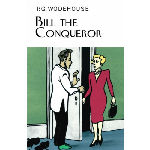 Everyman Bill the Conqueror (inbunden, eng)