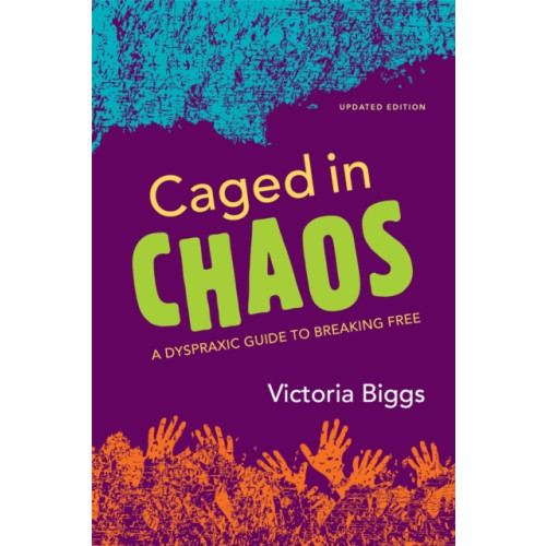 Jessica kingsley publishers Caged in Chaos (häftad, eng)