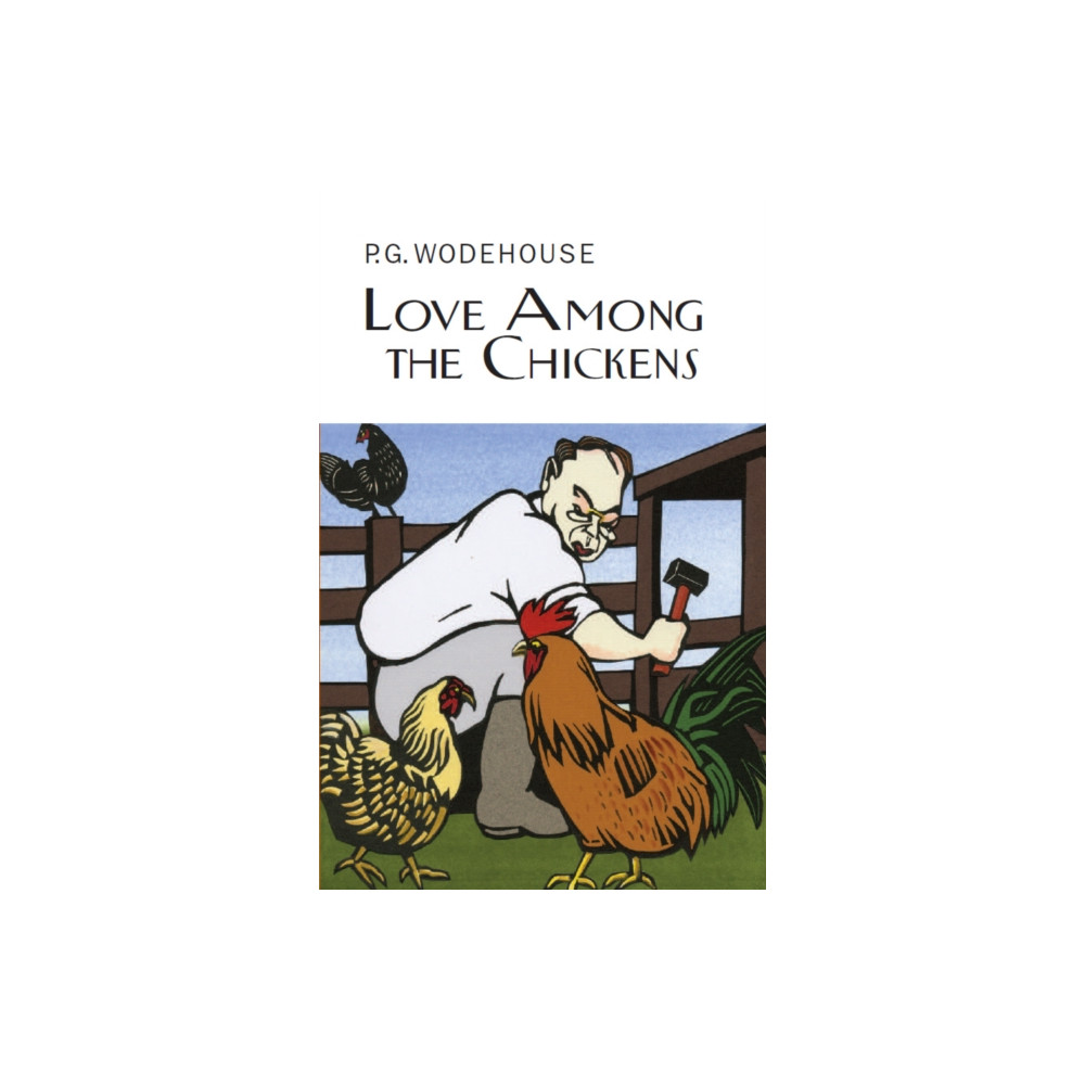 Produktbild för Love Among the Chickens (inbunden, eng)