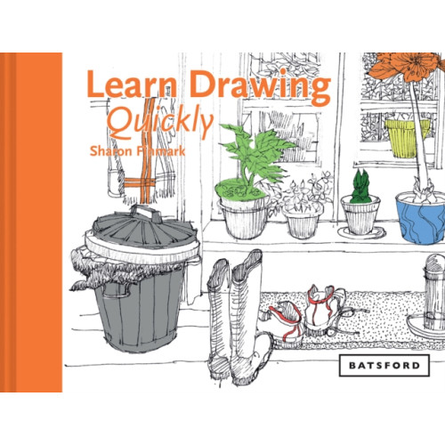 Batsford Ltd Learn Drawing Quickly (inbunden, eng)