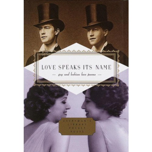 Everyman Love Speaks Its Name (inbunden, eng)