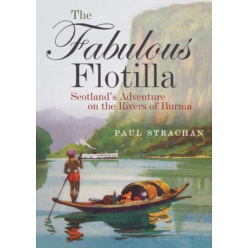 Whittles Publishing The Fabulous Flotilla (häftad, eng)