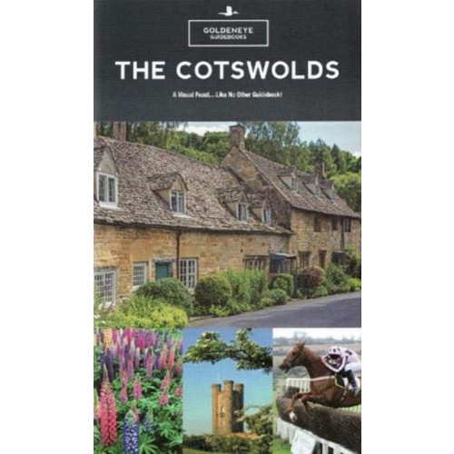 Goldeneye The Cotswolds Guide Book (häftad, eng)