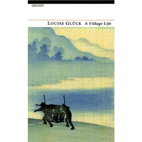 Carcanet Press Ltd A Village Life (häftad, eng)