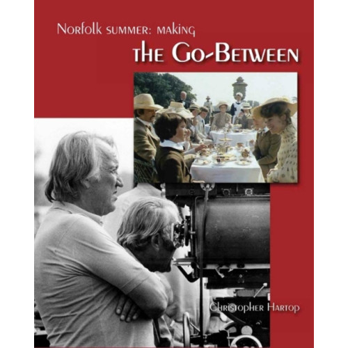 John Adamson Publishing Consultants Norfolk Summer: Making the Go-Between (häftad, eng)