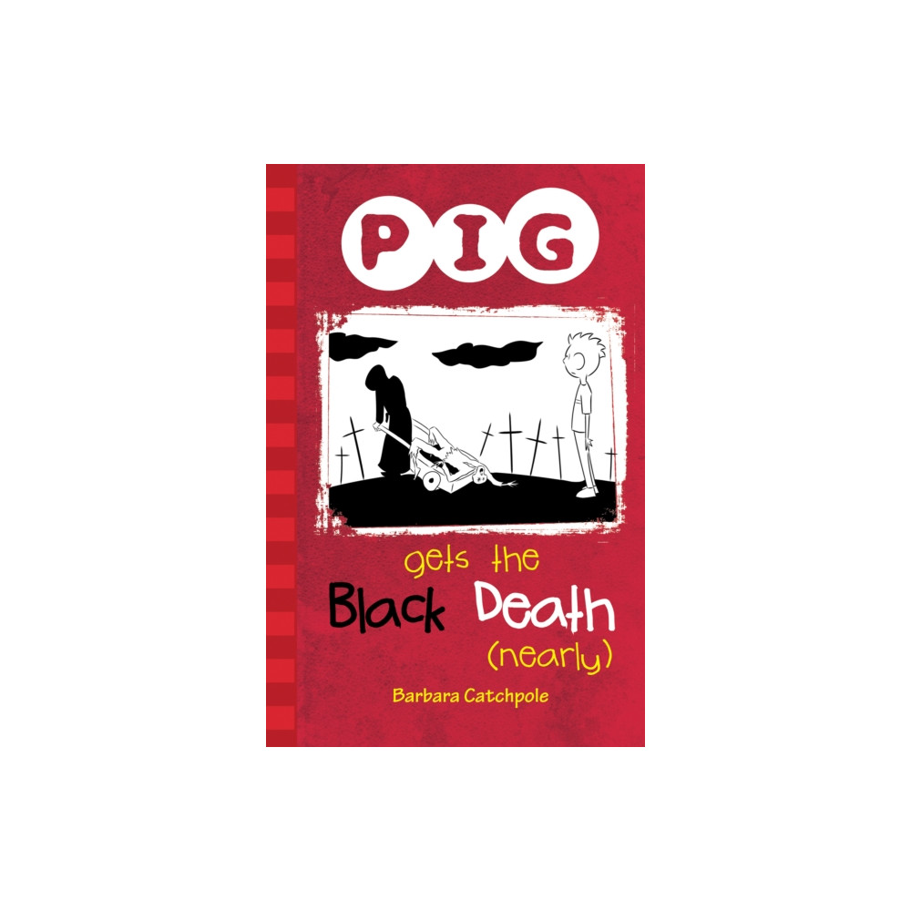 Produktbild för PIG Gets the Black Death (nearly) (häftad, eng)