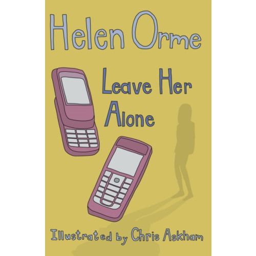 Ransom Publishing Leave Her Alone (häftad, eng)