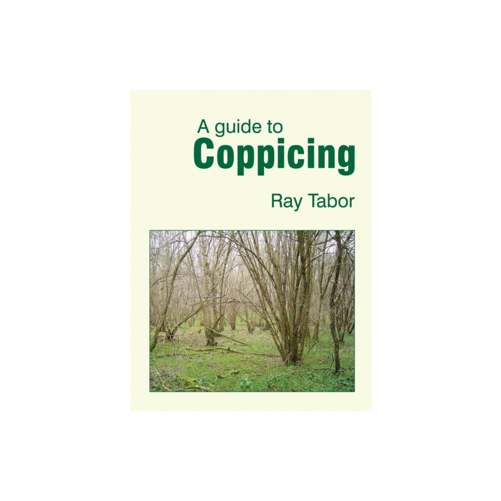 Produktbild för A Guide to Coppicing (häftad, eng)