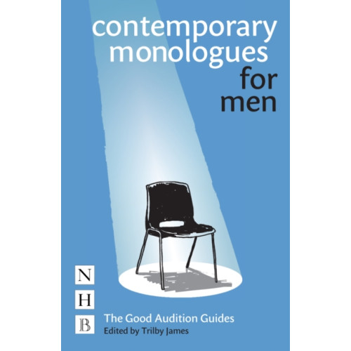 Nick Hern Books Contemporary Monologues for Men (häftad, eng)