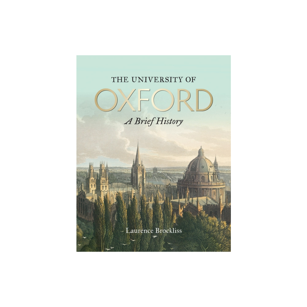 Produktbild för University of Oxford: A Brief History, The (häftad, eng)