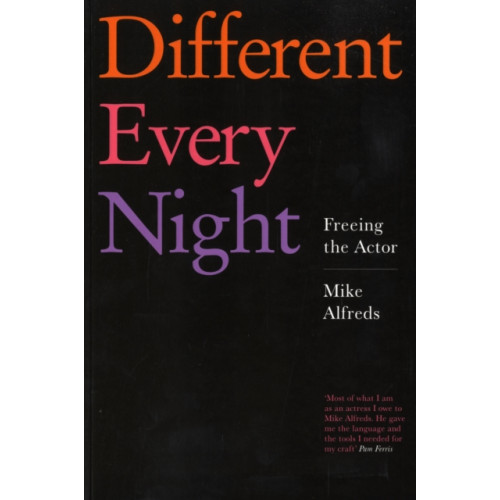 Nick Hern Books Different Every Night (häftad, eng)