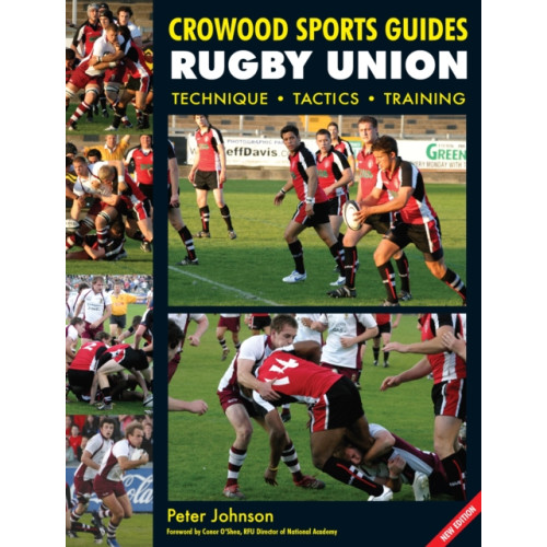 The Crowood Press Ltd Rugby Union (häftad, eng)