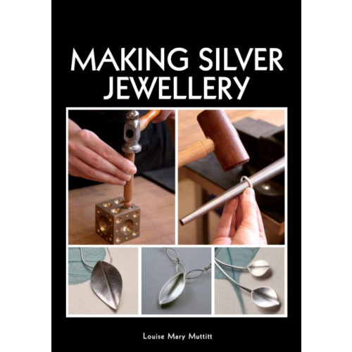 The Crowood Press Ltd Making Silver Jewellery (häftad, eng)